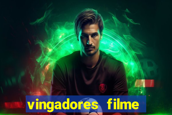 vingadores filme completo dublado google drive